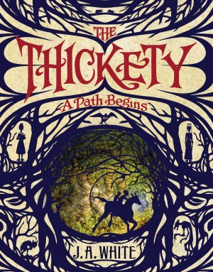 The Thickety