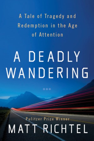 A Deadly Wandering