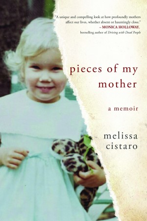 Pieces of My Mother