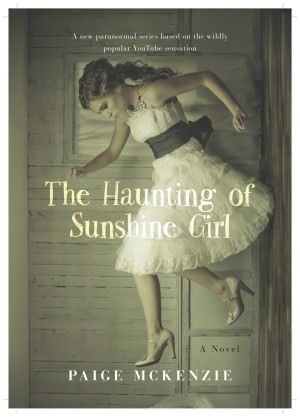 The Haunting of Sunshine Girl