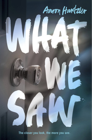 What We Saw