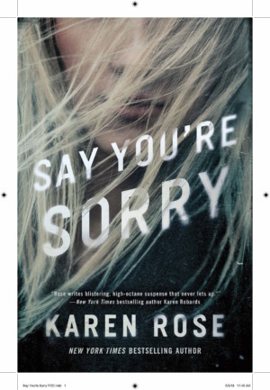 Say You’re Sorry