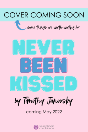 Never Been Kissed